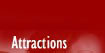 Attractions