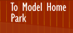 Directions to Model Home Park